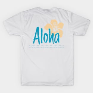 Aloha! T-Shirt